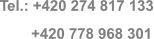 Tel.: +420 274 817 133  +420 778 968 301